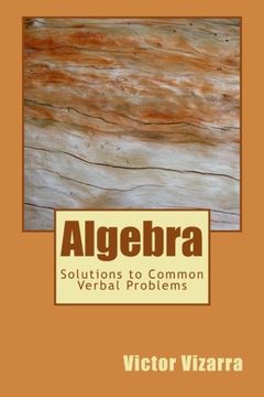 portada Algebra: Solutions to Common Verbal Problems