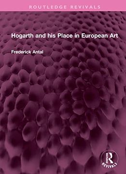 portada Hogarth and his Place in European art (Routledge Revivals) (in English)