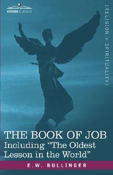portada the book of job, including "the oldest lesson in the world" (en Inglés)