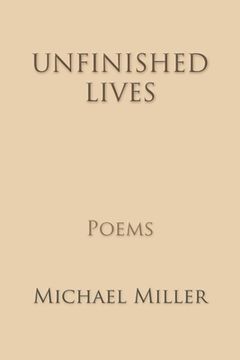 portada Unfinished Lives (en Inglés)