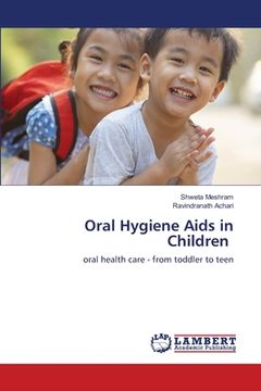 portada Oral Hygiene Aids in Children (in English)