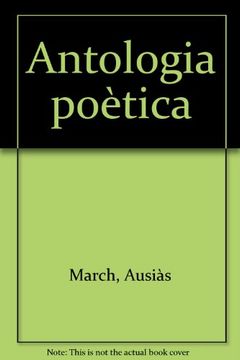 Antologia Poètica D´Ausiàs March