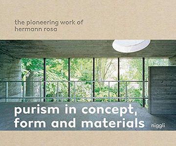 portada Purism in Concept, Form and Materials: The Pioneering Work of Hermann Rosa 
