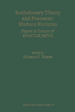 portada evolutionary theory and processes: modern horizons: papers in honour of eviator nevo (en Inglés)