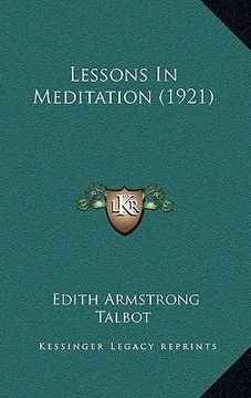 portada lessons in meditation (1921) (en Inglés)