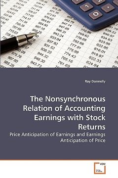 portada the nonsynchronous relation of accounting earnings with stock returns (in English)