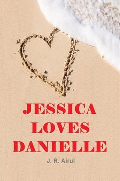 portada Jessica Loves Danielle (en Inglés)