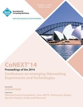 portada CoNEXT 14 10th International Conference on Emerging EXperiments and Technologies (en Inglés)