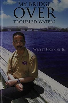 portada My Bridge Over Troubled Waters (in English)
