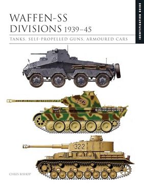 portada Waffen-SS Divisions 1939-45: Tanks, Self-Propelled Guns, Armoured Cars (in English)