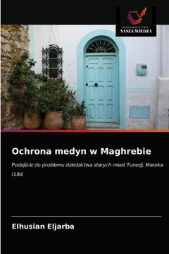 portada Ochrona medyn w Maghrebie (en Polaco)