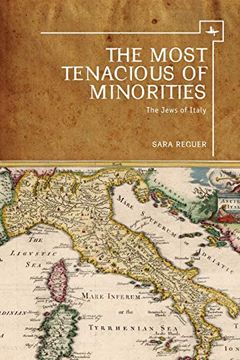 portada The Most Tenacious of Minorities: The Jews of Italy 