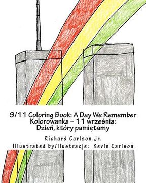 portada 9/11 coloring book: a day we remember (english and polish edition) (in English)