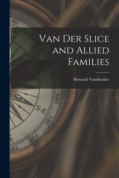portada Van Der Slice and Allied Families (in English)