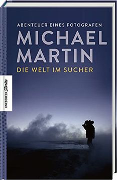 portada Die Welt im Sucher: Abenteuer Eines Fotografen (in German)