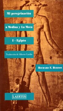 portada Mi Peregrinacion a Medina y Meca i Egipto (in Spanish)