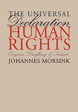 portada The Universal Declaration of Human Rights: Origins, Drafting, and Intent (Pennsylvania Studies in Human Rights) (in English)