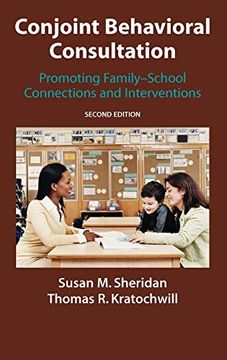 portada Conjoint Behavioral Consultation: Promoting Family-School Connections and Interventions (in English)