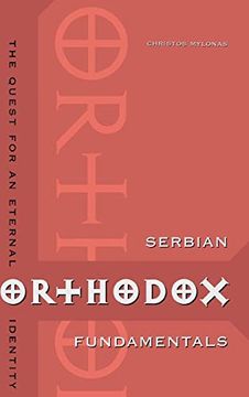 portada Serbian Orthodox Fundamentals: The Quest for an Eternal Identity (en Inglés)