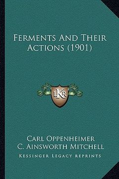 portada ferments and their actions (1901) (in English)
