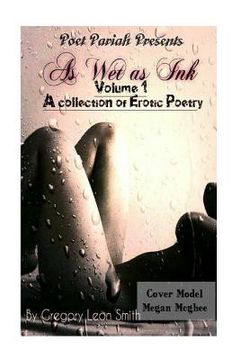 portada As Wet as Ink: A Collection of Erotic poetry (in English)