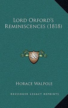 portada lord orford's reminiscences (1818) (en Inglés)