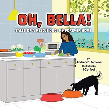 portada My Forever Home (1) (Oh, Bella! Tales of a Rescue Dog) (in English)