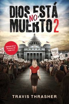 portada Dios no Está Muerto 2 (in Spanish)