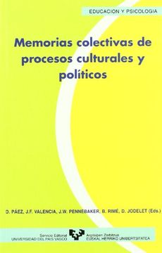 portada Memorias Colectivas de Procesos Culturales y Políticos (Serie de Educación y Psicología)
