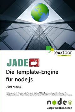 portada JADE - Die Template Engine für node.js (en Alemán)