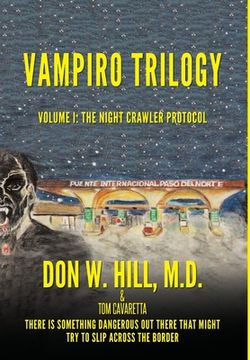 portada Vampiro Trilogy: Volume I: The Night Crawler Protocol (en Inglés)