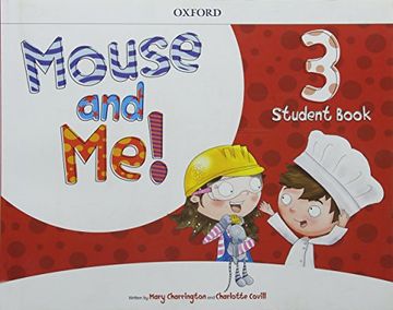 portada Mouse and Me!  Level 3: Student Book Pack (libro en Inglés)