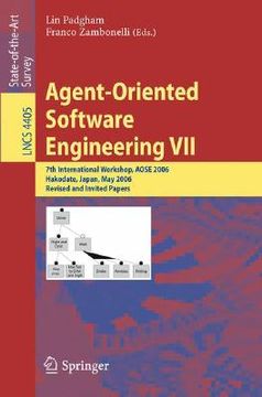 portada agent-oriented software engineering 7: 7th international workshop, aose 2006, hakodate, japan, may 8, 2006, revised and invited papers (en Inglés)