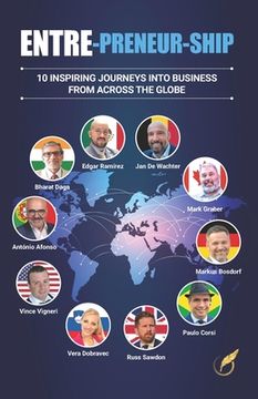 portada Entre-Preneur-Ship: 10 inspiring journeys into business from across the globe (en Inglés)