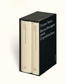 portada Thomas Mann: Werke, Briefe, Tagebücher; Band 13: , Betrachtungen Eines Unpolitischen. 13 [Text] / Hrsg. Und Textkritisch Durchges. Von Hermann Kurzke; 2: Kommentar / von Hermann Kurzke, (in German)