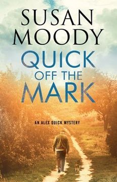 portada Quick off the Mark (an Alex Quick Mystery) (in English)