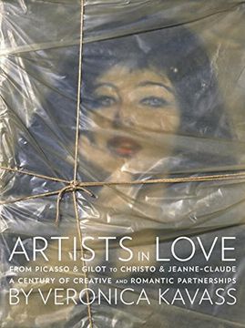 portada Artists in Love: From Picasso & Gilot to Christo & Jeanne-Claude, a Century of Creative and Romantic Partnerships (in English)