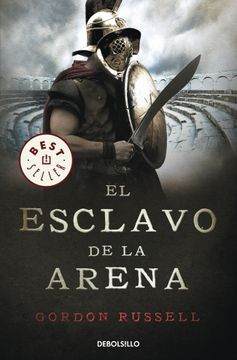 portada El Esclavo de la Arena (Best Seller) (in Spanish)