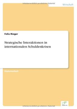 portada Strategische Interaktionen in internationalen Schuldenkrisen