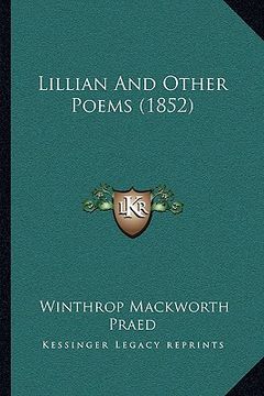 portada lillian and other poems (1852) (en Inglés)