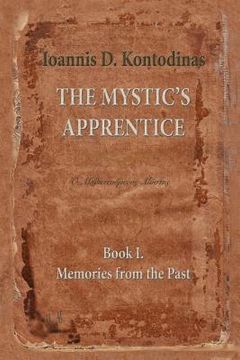 portada The Mystic's Apprentice: Book I. Memories from the Past (en Inglés)