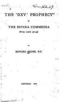 portada The 'DXV' Prophecy in the Divina Commedia (en Inglés)