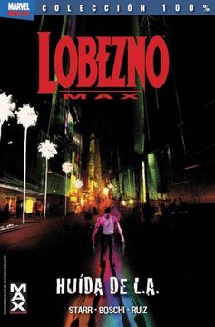 portada Lobezno max 02: La Huida de L. A. (in Spanish)