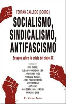 portada Socialismo, Sindicalismo, Antifascismo