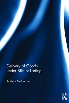 portada Delivery of Goods Under Bills of Lading (in English)