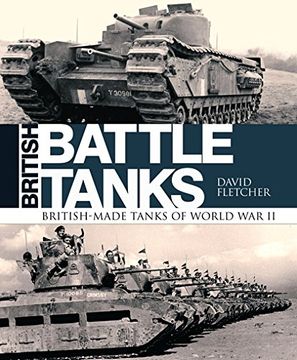 portada British Battle Tanks: British-made tanks of World War II