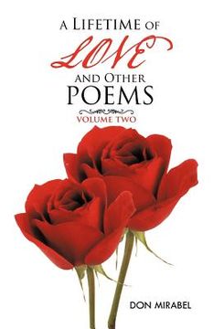 portada a lifetime of love and other poems: volume two