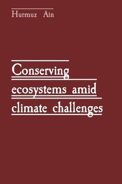 portada Conserving ecosystems amid climate challenges (en Inglés)
