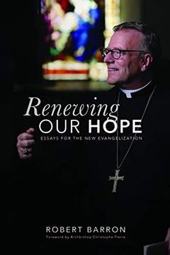 portada Renewing our Hope: Essays on the new Evangelization (in English)