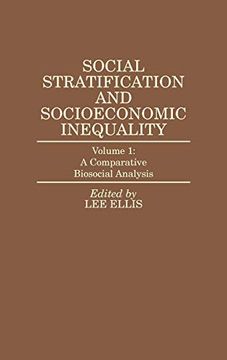portada Social Stratification and Socioeconomic Inequality: Volume 1: A Comparative Biosocial Analysis (in English)